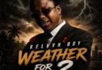 DJ Manni - Kelvyn Boy Weather For 2 Mixtape