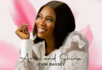 Ifiok Bassey - Arise and Shine
