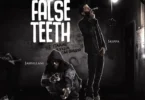 Jahvillani & Skippa - False Teeth