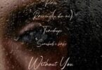 Niniola - Without You EP