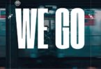 Kuami Eugene - We Go