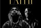 Kweku Smoke Ft Lasmid - Faith
