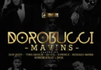 Mavins Ft Don Jazzy, Tiwa Savage, Dr Sid, DPrince, Reekado Banks, Korede Bello & DiJa – Dorobucci
