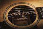 Simi – Smile For Me (Acoustic)